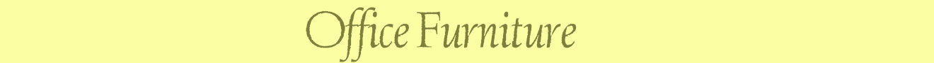 Office Furniture